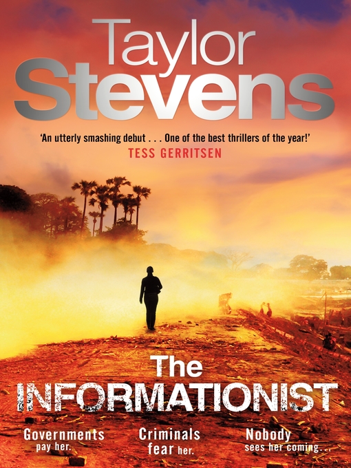 Title details for The Informationist by Taylor Stevens - Available
